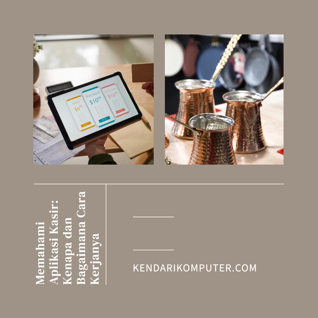 Aplikasi kasir dan cara kerjanya